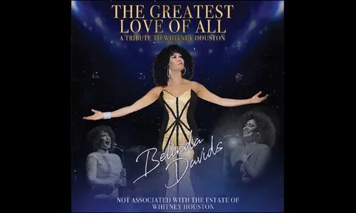 The Greatest Love of All - A Tribute to Whitney Houston